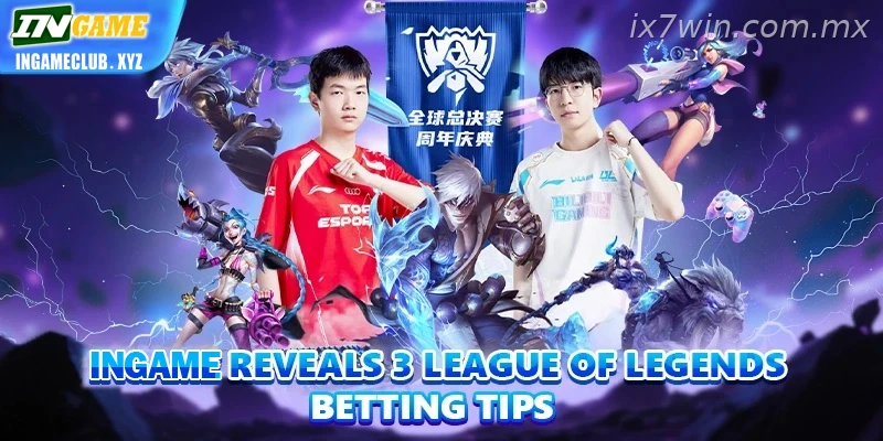 League of Legends Betting India draft lane matchup and objective tips